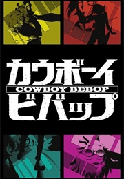 Cowboy Bebop (1998)