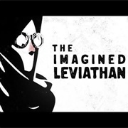 The Imagined Leviathan