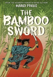 The Bamboo Sword (Margi Preus)