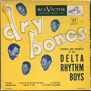 Dry Bones - The Delta Rhythm Boys