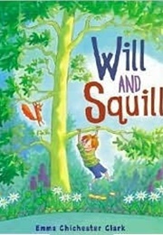 Will and Squill (Emma Chichester Clark)