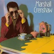 Marshall Crenshaw-Marshall Crenshaw