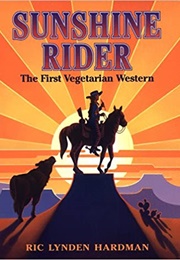 Sunshine Rider (Ric Lynden Hardman)