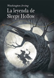 La Leyenda De Sleepy Hollow (Washington Irving)