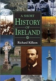 A Short History of Ireland (Richard Killeen)