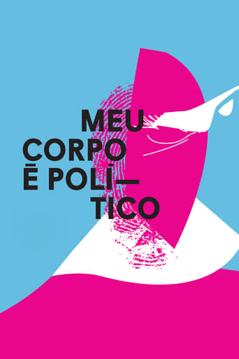 Meu Corpo É Político (2017)