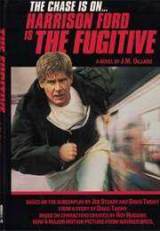 The Fugitive (J. M. Dillard)