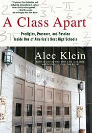 A Class Apart (Alec Klein)