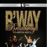 Broadway: The American Musical