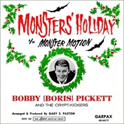 Monster&#39;s Holiday - Bobby (Boris) Pickett