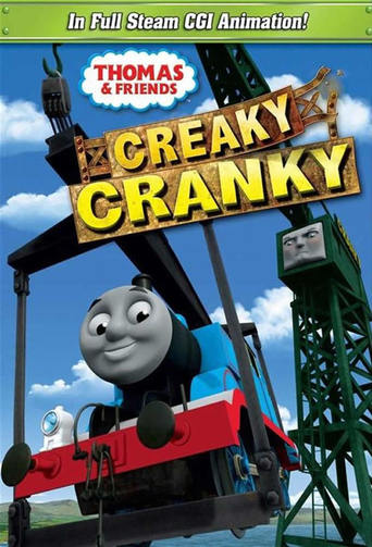 Thomas &amp; Friends: Creaky Cranky (2010)