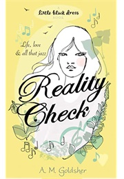 Reality Check (A.M. Goldsher)