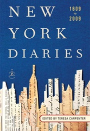 New York Diaries: 1609 to 2009 (Teresa Carpenter (Editor))