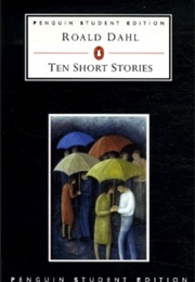 Ten Short Stories (Roald Dahl)