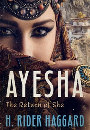 Ayesha (H Rider Haggard)