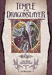 Dragon Lance: Temple of the Dragonslayer (Tim Waggoner)