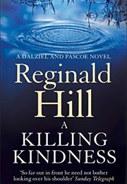 A Killing Kindness (Reginald Hill)