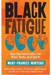 Black Fatigue (Mary-Frances Winters)