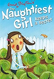 The Naughtiest Girl Keeps a Secret (Enid Blyton)