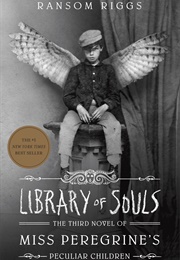 Library of Souls (Ransom Riggs)