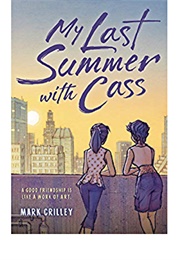 My Last Summer With Cass (Mark Crilley)