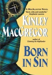 Born in Sin (Kinley MacGregor)