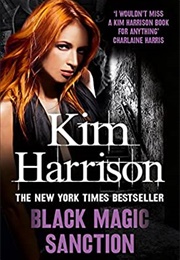 Black Magic Sanction (Kim Harrison)