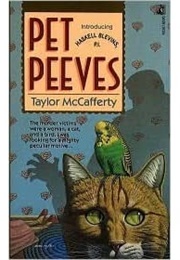 Pet Peeves -Haskell Blevins #1 (Taylor McCafferty)