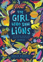 The Girl Who Saw Lions (Berlie Doherty)