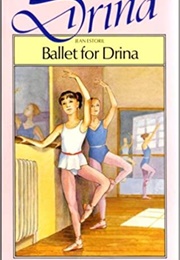 Ballet for Drina (Jean Estoril)