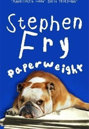 Paperweight (Stephen Fry)