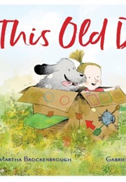 This Old Dog (Martha Brockenbrough)