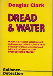 Dread &amp; Water (Douglas Clark)