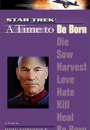 Star Trek a Time to Be Born (John Vornholt)