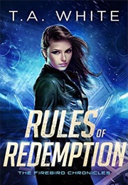 Rules of Redemption (T.A. White)