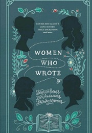 Women Who Wrote (Jane Austen, Edith Wharton)