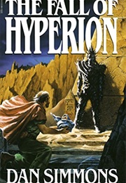 The Fall of Hyperion (Dan Simmons)