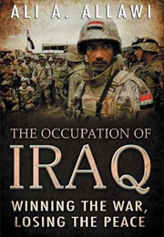 The Occupation of Iraq (Ali A. Allawi)