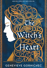 The Witch&#39;s Heart (Genevieve Gornichec)