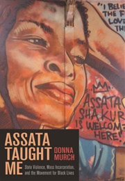 Assata Taught Me (Donna)