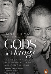 Gods and Kings (Dana Thomas)