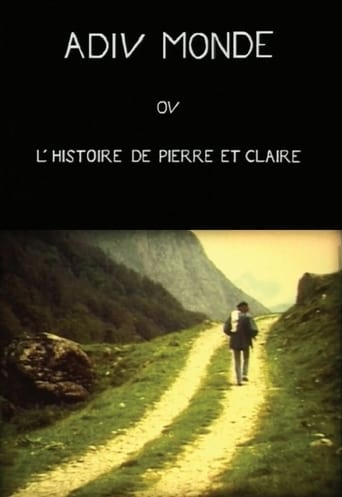 Adieu Monde Ou L&#39;histoire De Pierre Et Claire (1997)