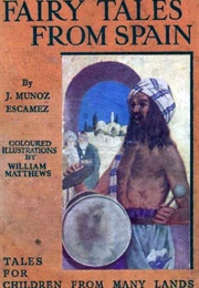 Fairy Tales From Spain (J. Munoz Escamez)