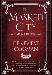 The Masked City (Genevieve Cogman)