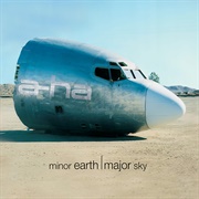 Minor Earth Major Sky by A-Ha