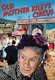 Old Mother Riley&#39;s Circus (1941)