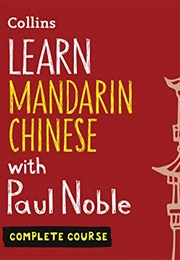 Learn Mandarin Chinese (Paul Noble)