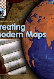 Creating Modern Maps (Kennedy Henzel, Cynthia)