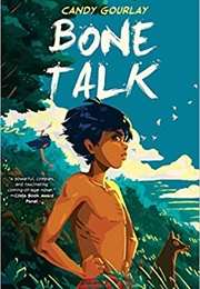 Bone Talk (Candy Gourlay)