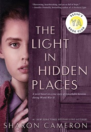 The Light in Hidden Places (Sharon Cameron)